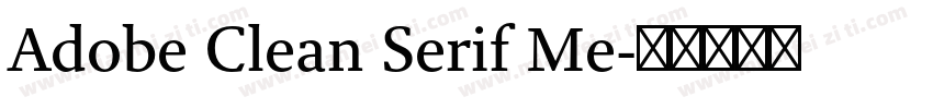 Adobe Clean Serif Me字体转换